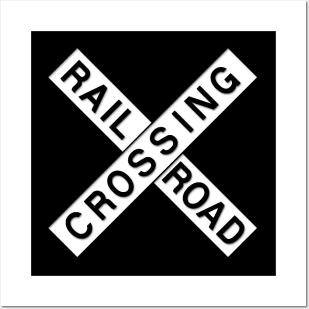 Railroad Crossing Sign Wall Art by LefTEE Designs